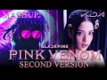 Download Lagu BLACKPINK ft KDA - 'Pink Venom' Mashup (2nd Version)