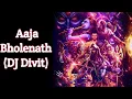 Download Lagu DJ Divit 2020 - Aaja bholenath (Edm Dance Mix) DJ Mukul Yaduvanshi