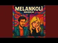 Lagu Melankoli