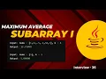 Maximum Average Subarray 1 Leetcode 643 Sliding Window Java