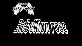 Download rebellion rose - aku kamu dan samudra MP3