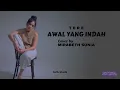 Download Lagu Tere  -  Awal Yang Indah  (Lirik)  Cover by Mirabeth Sonia