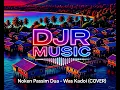 Lagu Noken Pasim Dua - Was Kadoi (Cover by DJRbeatz)