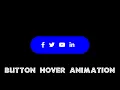 Css Button Hover Effects Css Button Hover Animation Css Animation Tutorial Web Design Tutorial