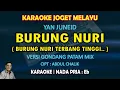 Download Lagu Burung Nuri karaoke melayu joget nada pria Eb versi gondang patam mix