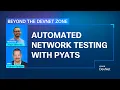 Automated Network Testing with pyATS