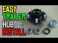How to Assemble and Install a Wheel Hub Kit for Your Boat Trailer