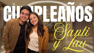 Así fue NUESTRO CUMPLEAÑOS COMPARTIDO 🎂 | Santi y Lau | Vlog Santimaye