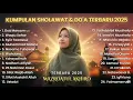 Kumpulan Sholawat \u0026 Do’a Terbaru 2025 | Mazroatul Akhiro Full Playlist Merdu Bikin Hati Tenang