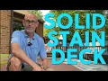 Applying Solid Stain To Your Deck Deck Maintenance 101