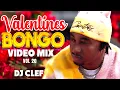 Download Lagu LATEST BONGO VIDEO MIX 2025  VOL 20(VALENTINE EDITION) - DJ CLEF FT JAY MELODY,MARIOO, RAYVANNY