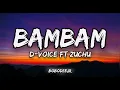 D Voice feat Zuchu - Bambam official lyrics.