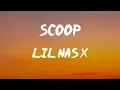 Lil Nas X - SCOOP (feat. Doja Cat) (Lyrics) | Scoop, scoop (skrrt)