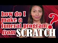 How To Make A Funeral Program From Scratch
