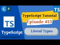 Literal types in typescript TypeScript Tutorial Learning Points