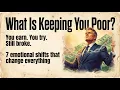 Your Feelings About Money Are Keeping You Poor Wealth Mindset Lesson English Listening Practice