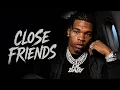 Lil Baby - Close Friends (Official Music Video 2026)