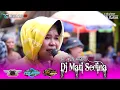 DJ MATI SEDINA - VOC. ELIZA HENDRA || SINGA DANGDUT \
