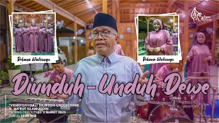 DIUNDUH - UNDUH DEWE  - Sholawat Rebana Walisongo Sragen | H. Ma'ruf Islamuddin Feat. Titik Nur A