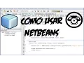 Tutorial - Como usar Netbeans