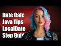 Calculate Date Difference in Java Using LocalDate Class A Step-by-Step Guide