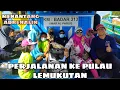 PANDUAN PERJALANAN KE PULAU LEMUKUTAN
