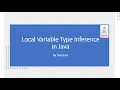 Java 10 Local Variable Type Inference var Explained