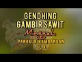 Download Lagu Gendhing Gambir Sawit minggah Pangkur Rambangan Sl.9