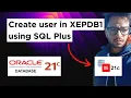 How to create a user in a pluggable database in Oracle 21c