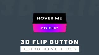 Amazing 3D Flip Button Effect Using Html And CSS WebKitCoding