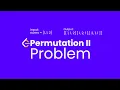 Permutation II Problem Using Recursion Mbits