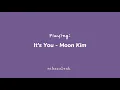 Download Lagu moon kim - it's you (slowed \u0026 reverb)