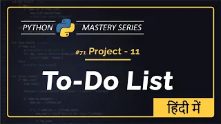 Python Project 11 To-Do List in Python - Complete Step-by-Step Hindi Tutorial