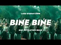 Download Lagu LAGU DAERAH BINE BINE VIRAL TIKTOK [ GMC REVOLUTION REMIX ] DJ VELOCITY TERBARU 2025