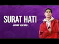 Download Lagu Devano Danendra - Surat Hati (Lyrics) | Kapal tak berlayar Langit tanpa biru