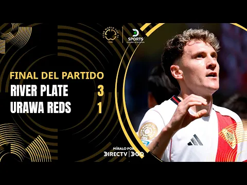 Video Thumbnail: #RIVER VENCIÓ a #URAWA con GOLES de COLIDIO, DRIUSSI y MEZA | River Plate 3–1 Urawa Reds | Resumen