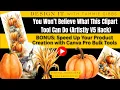 You Won t Believe What This Clipart Tool Can Do Artistly V5 Hack BONUS Canva Pro Hacks