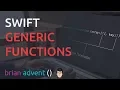 Swift Generics Basics Generic Functions Tutorial Brian Advent