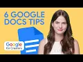 6 Google Docs Tips To Boost Productivity