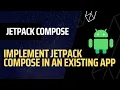 Implement JETPACK COMPOSE in your ANDROID Project XML To Jetpack Compose