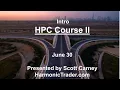 Harmonic Patterns Live Stream - HPC Course II Intro