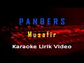 Lagu Musafir Panbers (Karaoke Nostalgia Lagu Lawas Lirik) no vocal - minus one