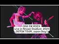 Download Lagu ONE OK ROCK Live In Nissan Stadium Day 1, DETOX TOUR 2025 Japan