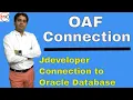 How to Make Connection in OAF Oracle Shooter