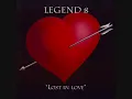 Legend B - "Lost In Love" (Original Mix)