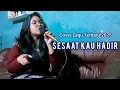 Download Lagu Sesaat Kau Hadir - Utha Likumahuwa (cover Senandung Vivi)