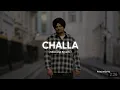 Download Lagu Challa Gal Di Ve Gani Ve Tur Gy Dila De Jani | Slowed Reverb | Sidhu Moosewala