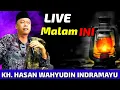 Download Lagu LIVE KH. HASAN WAHYUDIN MALAM INI