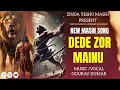 DEDE ZOR MAINU SAMSOON VANGU | BY #yeshumasih  | NEW Masih Worship Song | NEW MASIHI SONG 2026