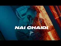 Download Lagu The PropheC - Nai Chaidi | Official Video | Latest Punjabi Songs